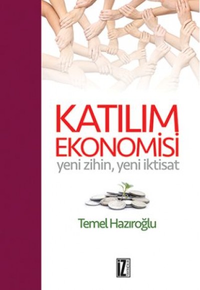 Katılım Ekonomisi Katılım Ekonomisi
