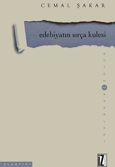 Edebiyatın Sırça Kulesi Edebiyatın Sırça Kulesi