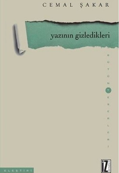 Yazının Gizledikleri Yazının Gizledikleri