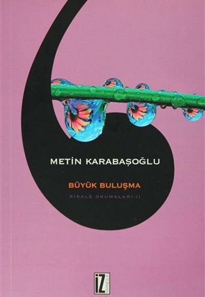Büyük Buluşma - Risale Okumaları 2 Büyük Buluşma - Risale Okumaları 2