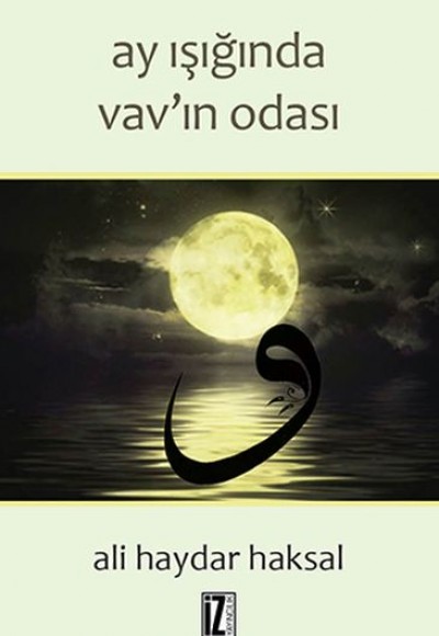 Ay Işığında Vav'ın Gölgesi Ay Işığında Vav'ın Gölgesi