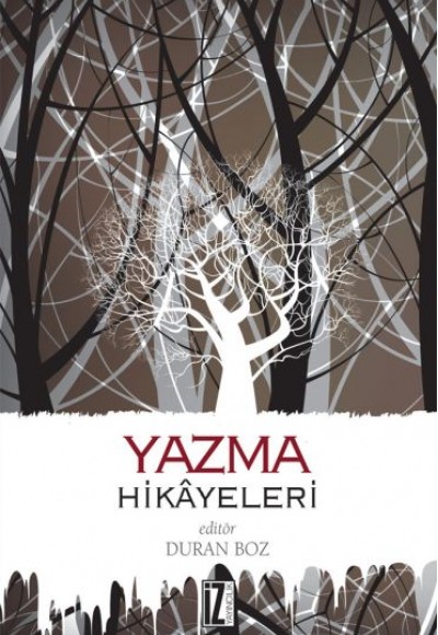 Yazma Hikâyeleri Yazma Hikâyeleri