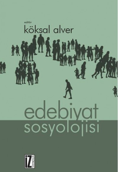 Edebiyat Sosyolojisi Edebiyat Sosyolojisi
