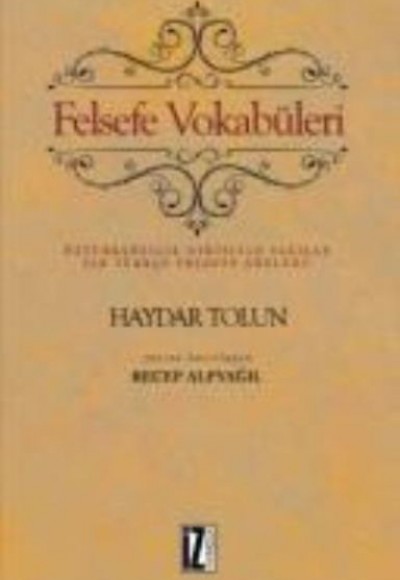 Felsefe Vokabüleri Felsefe Vokabüleri