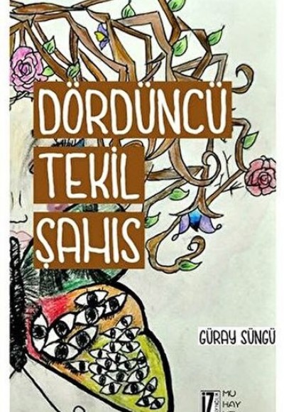 Dördüncü Tekil Şahıs Dördüncü Tekil Şahıs