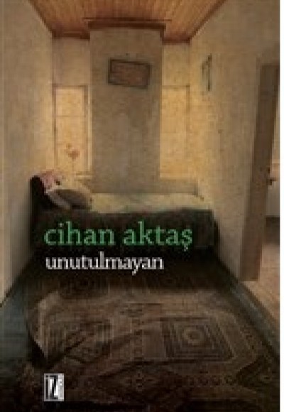 Unutulmayan Unutulmayan