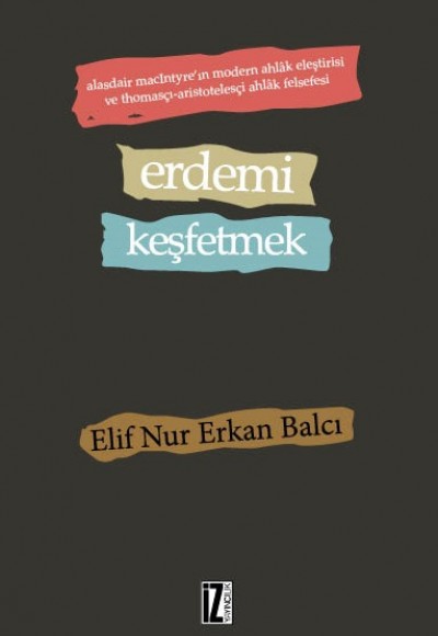 Erdemi Keşfetmek Erdemi Keşfetmek