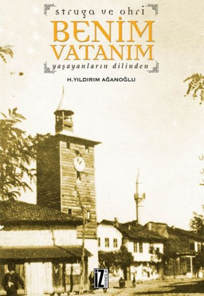 Struga ve Ohri Benim Vatanım Struga ve Ohri Benim Vatanım