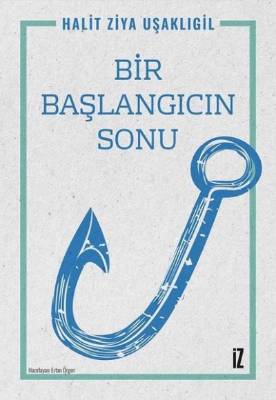 Bir Başlangıcın Sonu Bir Başlangıcın Sonu