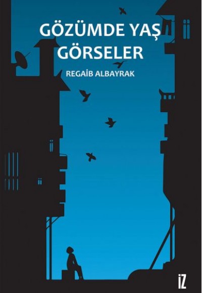Gözümde Yaş Görseler Gözümde Yaş Görseler