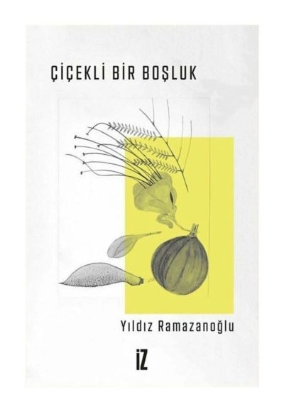 Çiçekli Bir Boşluk Çiçekli Bir Boşluk