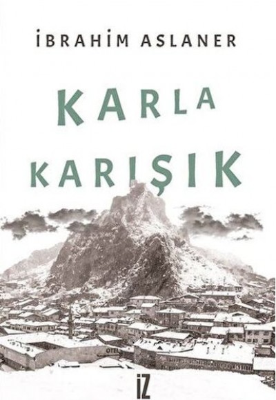 Karla Karışık Karla Karışık