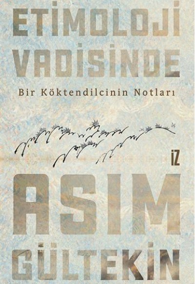 Etimoloji Vadisinde Etimoloji Vadisinde