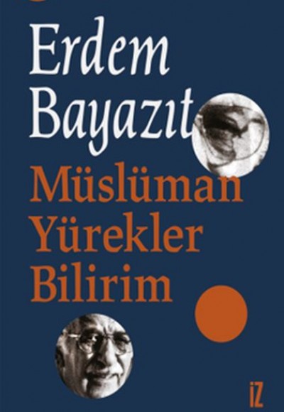 Müslüman Yürekler Bilirim Müslüman Yürekler Bilirim