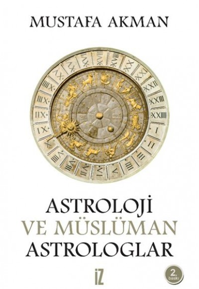 Astroloji ve Müslüman Astrologlar Astroloji ve Müslüman Astrologlar