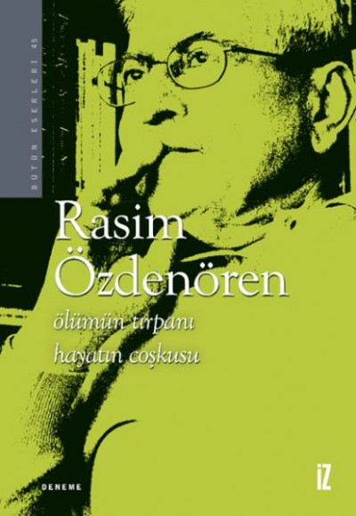 Ölümün Tırpanı Hayatın Coşkusu Ölümün Tırpanı Hayatın Coşkusu
