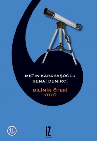 Bilimin Öteki Yüzü Bilimin Öteki Yüzü