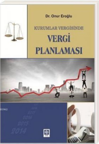 Kurumlar Vegisinde Vergi Planlaması Kurumlar Vegisinde Vergi Planlaması