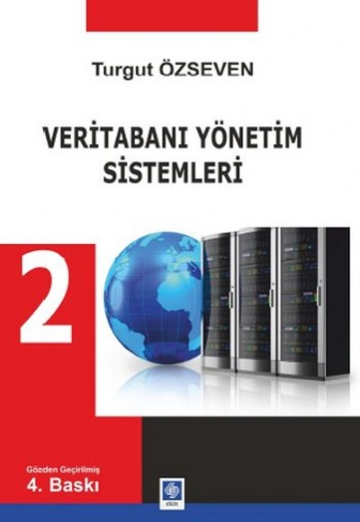 Veritabanı Yönetim Sistemleri 2 Veritabanı Yönetim Sistemleri 2