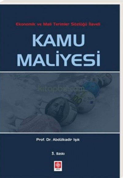 Kamu Maliyesi / Abdülkadir Işık Kamu Maliyesi / Abdülkadir Işık