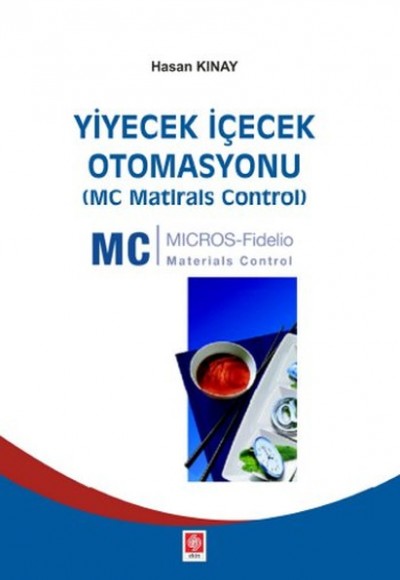 Yiyecek İçecek Otomasyonu (Mc Matirals Control) Yiyecek İçecek Otomasyonu (Mc Matirals Control)