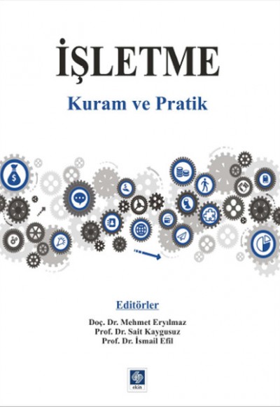 İşletme Kuram ve Politik İşletme Kuram ve Politik