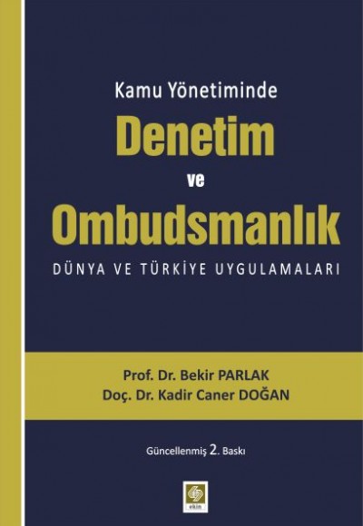Kamu Yönetiminde Denetim ve Ombudsmanlık Kamu Yönetiminde Denetim ve Ombudsmanlık