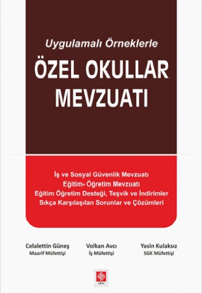 Uygulamalı Örneklerle Özel Okullar Mevzuatı Uygulamalı Örneklerle Özel Okullar Mevzuatı