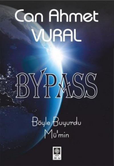 Bypass Böyle Buyurdu Mü'min Bypass Böyle Buyurdu Mü'min