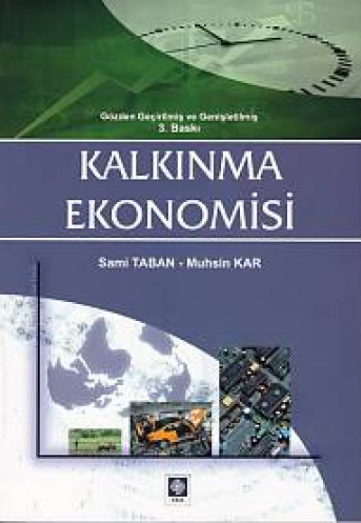 Kalkınma Ekonomisi Kalkınma Ekonomisi