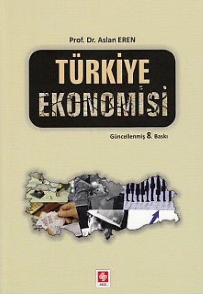 Türkiye Ekonomisi Türkiye Ekonomisi