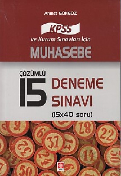 Ekin 2017 KPSS Muhasebe Çözümlü 15 Deneme (15x40 Soru) Ekin 2017 KPSS Muhasebe Çözümlü 15 Deneme (15x40 Soru)