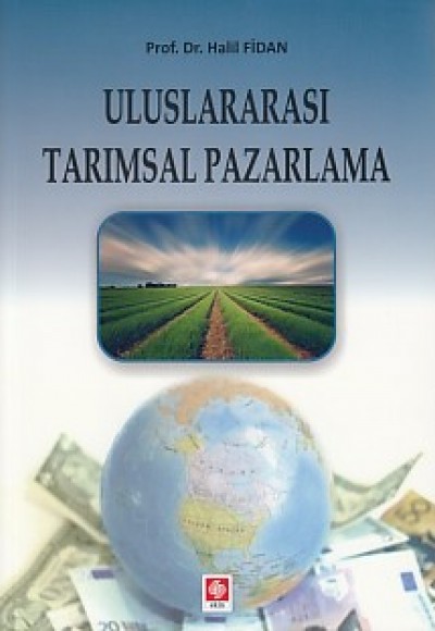 Uluslararası Tarımsal Pazarlama Uluslararası Tarımsal Pazarlama