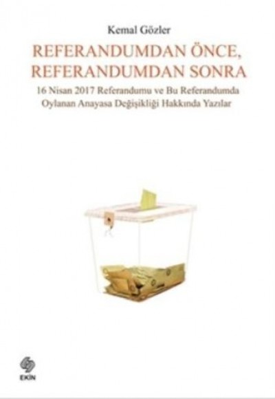 Referandumdan Önce, Referandumdan Sonra Referandumdan Önce, Referandumdan Sonra