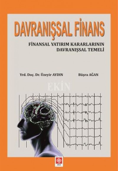 Davranışsal Finans Davranışsal Finans