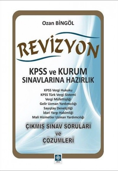 Revizyon KPSS ve Kurum Sınavlarına Hazırlık Revizyon KPSS ve Kurum Sınavlarına Hazırlık