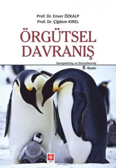 Örgütsel Davranış Örgütsel Davranış