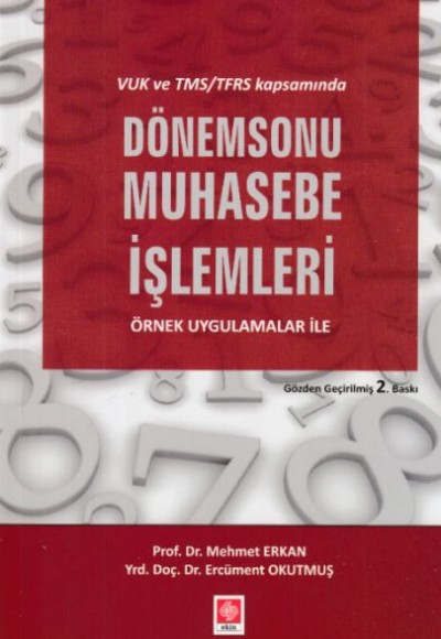 Dönemsonu Muhasebe İşlemleri Dönemsonu Muhasebe İşlemleri