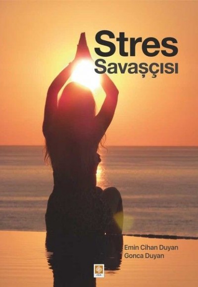 Stres Savaşçısı Stres Savaşçısı