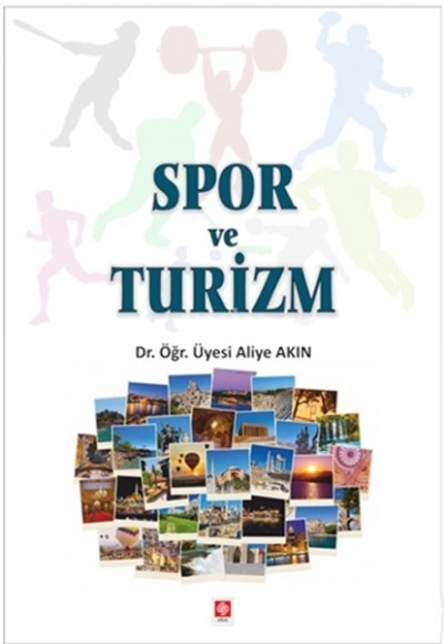 Spor ve Turizm Spor ve Turizm