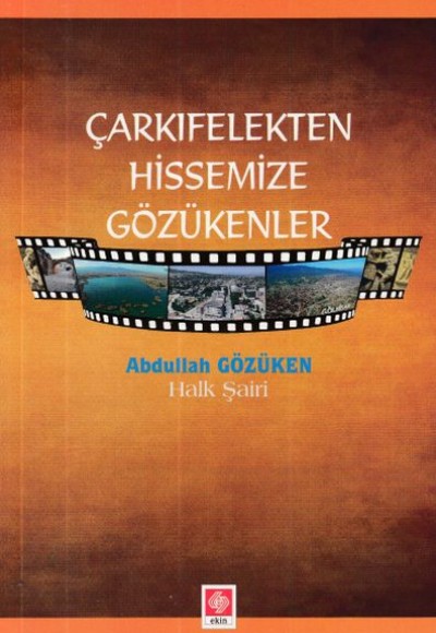 Çarkıfelekten Hissemize Gözükenler Çarkıfelekten Hissemize Gözükenler