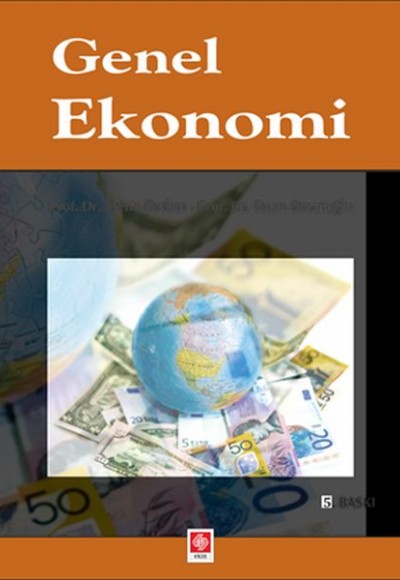 Genel Ekonomi (5. Baskı) Genel Ekonomi (5. Baskı)