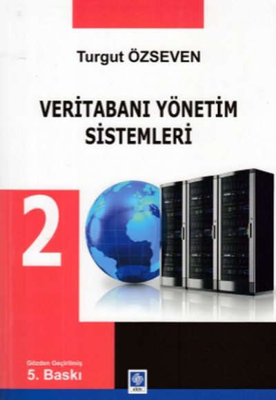Veritabanı Yönetim Sistemleri 2 Veritabanı Yönetim Sistemleri 2