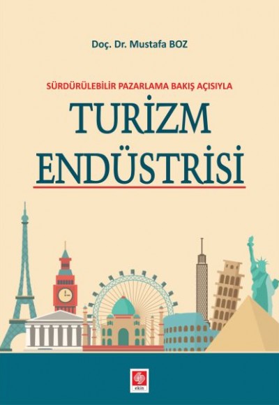 Turizm Endüstrisi Turizm Endüstrisi