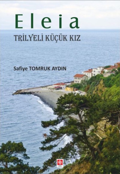 Eleia - Trilyeli Küçük Kız Eleia - Trilyeli Küçük Kız