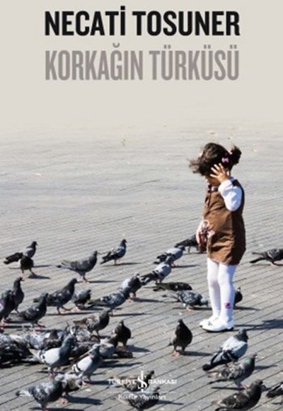 Korkağın Türküsü Korkağın Türküsü
