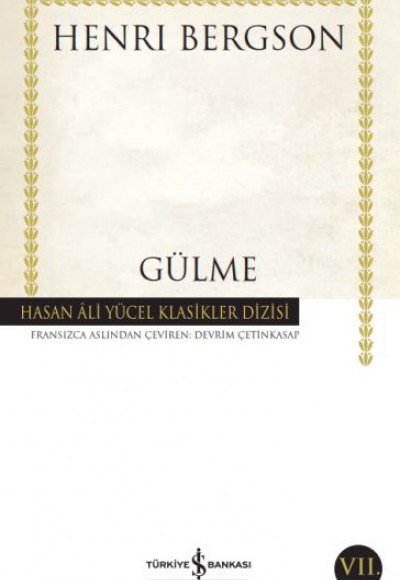 Gülme - Hasan Ali Yücel Klasikleri Gülme - Hasan Ali Yücel Klasikleri