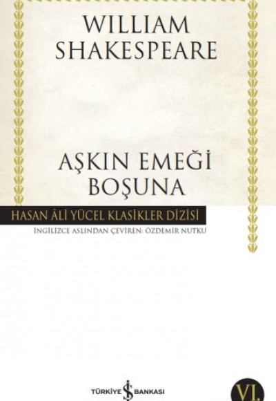Aşkın Emeği Boşuna - Hasan Ali Yücel Klasikleri Aşkın Emeği Boşuna - Hasan Ali Yücel Klasikleri