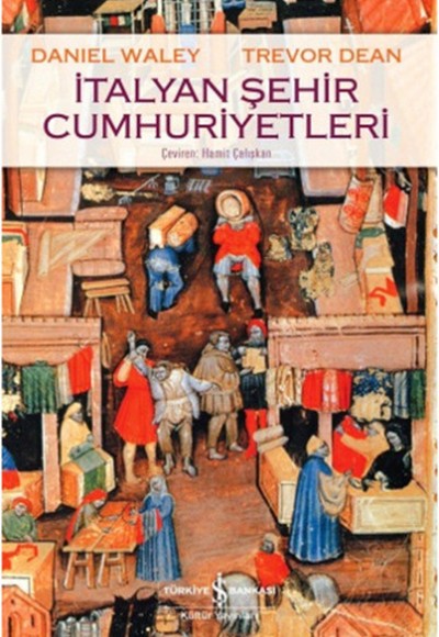 İtalyan Şehir Cumhuriyetleri İtalyan Şehir Cumhuriyetleri