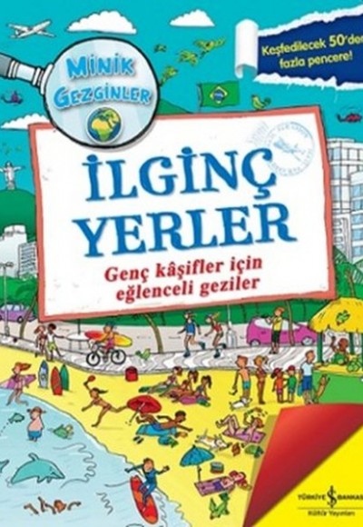 İlginç Yerler / Minik Gezginler İlginç Yerler / Minik Gezginler